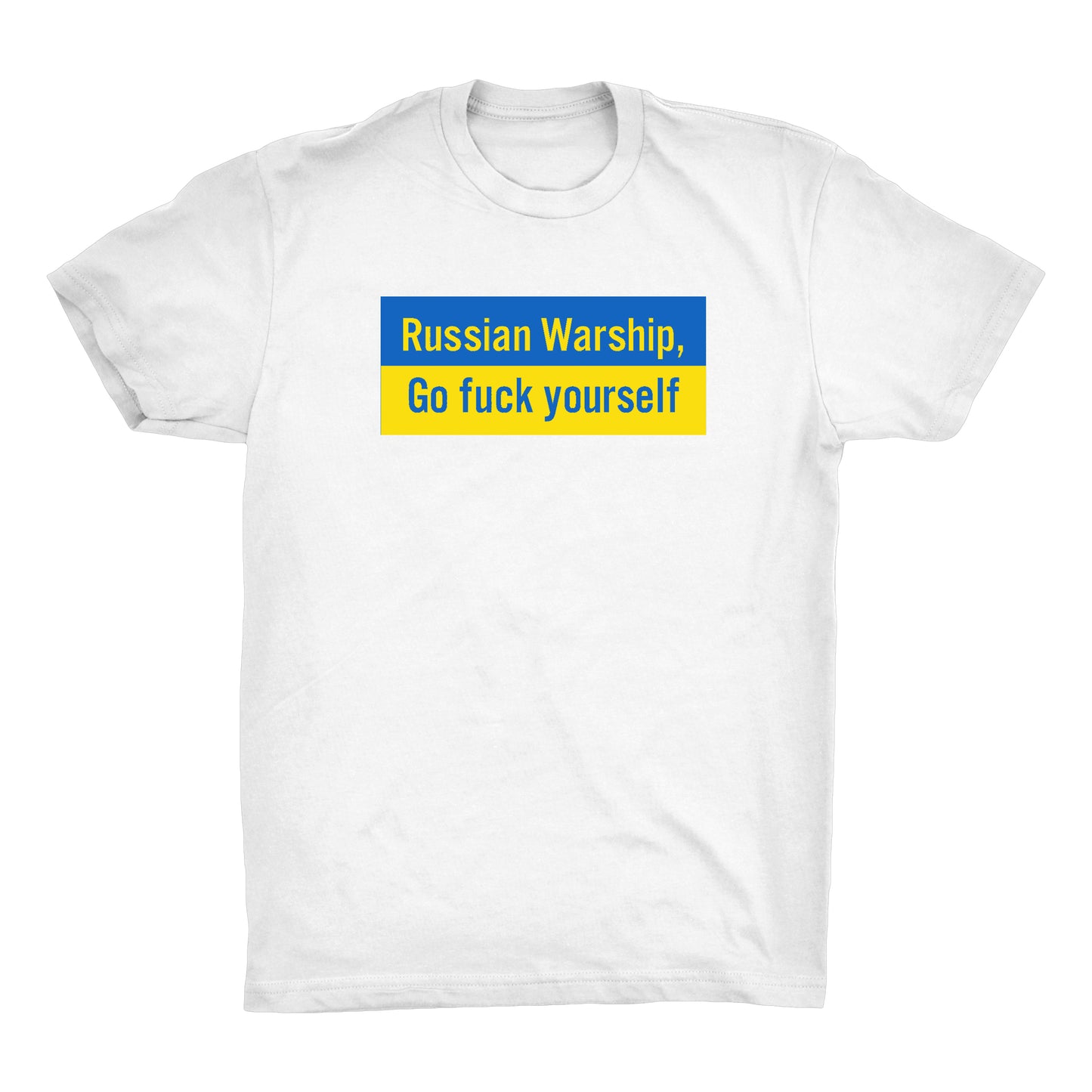 Aid for the Ukrainian People- Warship, Go F**k Yourself English Version