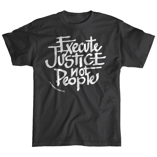 Execute Justice Not People Script Lettering on Black T-Shirt – Doing ...